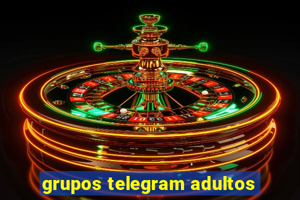 grupos telegram adultos